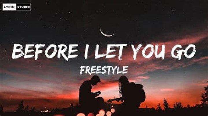 Before i let you go freestyle lyrics