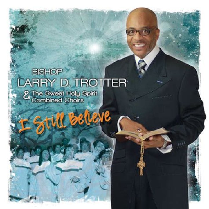 Bishop larry trotter on time lyrics