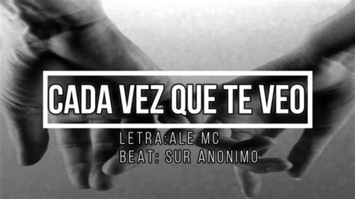 Cada vez que te veo lyrics