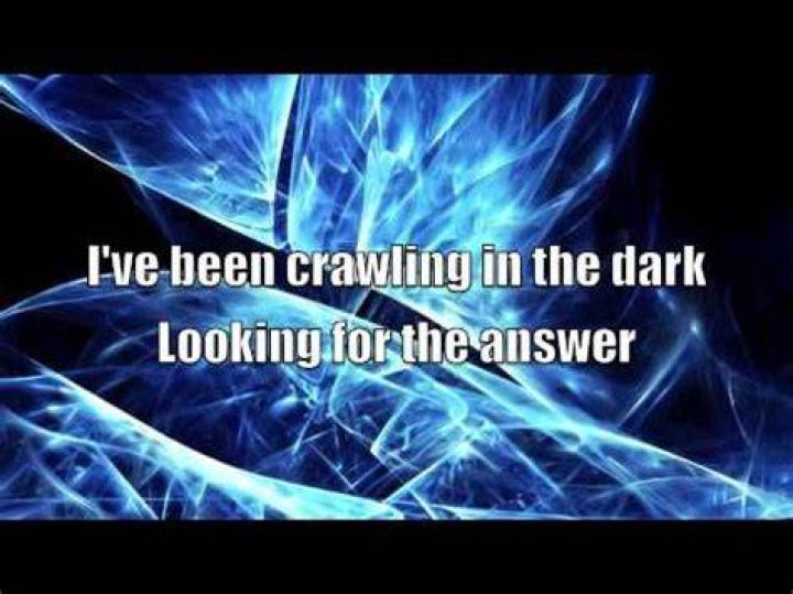 Crawling In The Dark Lyrics Meaning
