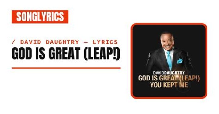 David daughtry god is great lyrics