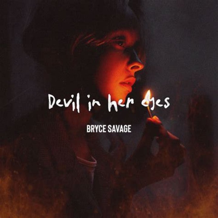 Devil in here eyes bryce savage lyrics