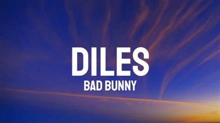 Diles bad bunny , lyrics