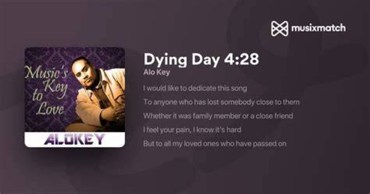Dying day alo key lyrics