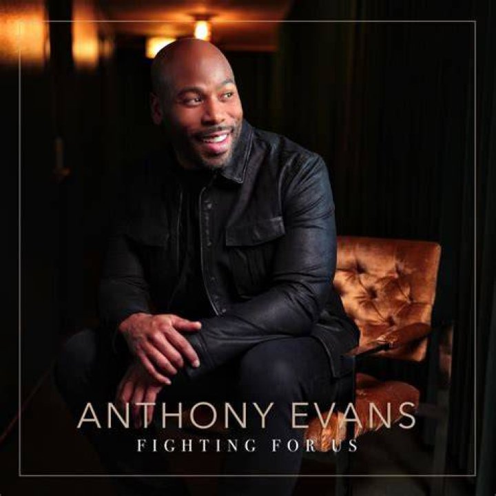 Fighting for me anthony evans lyrics
