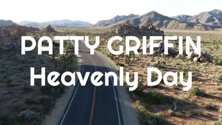 Heavenly day marcy griffith lyrics