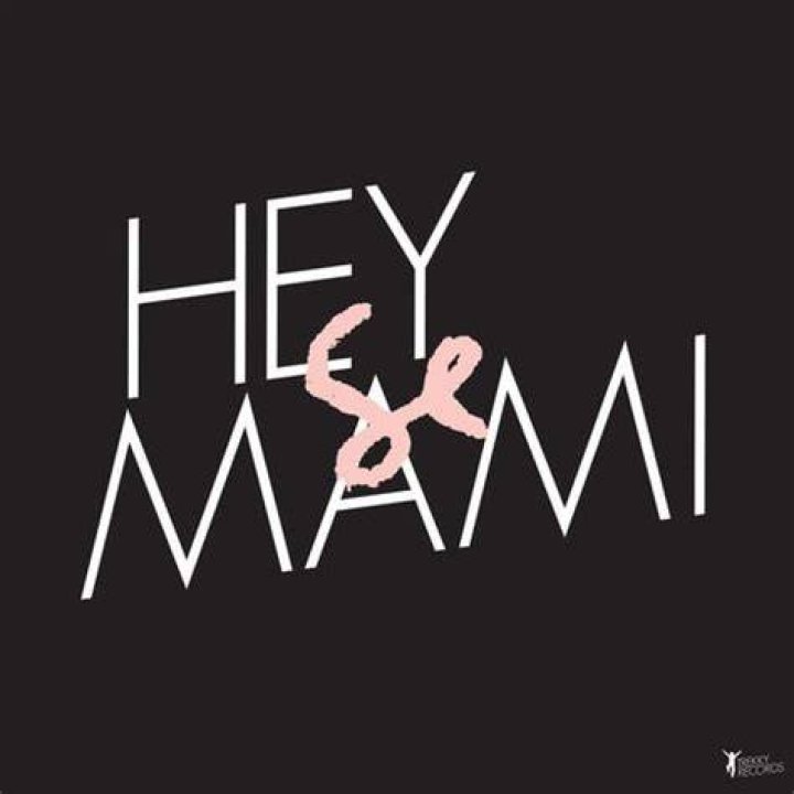 Hey mami lyrics