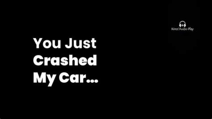 I just crashed my car lyrics