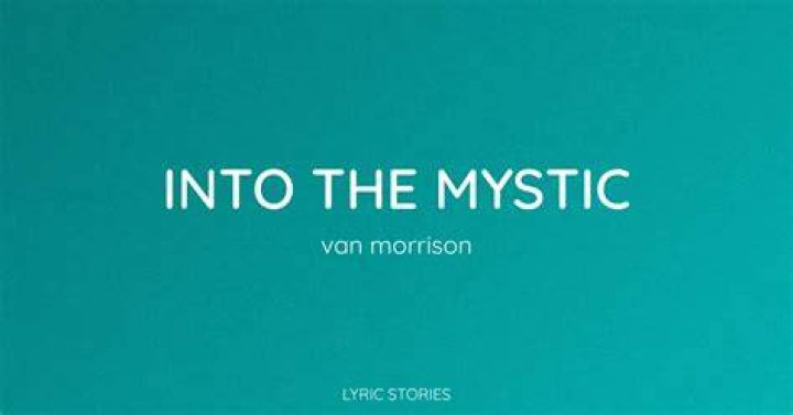 Into the mystic lyrics