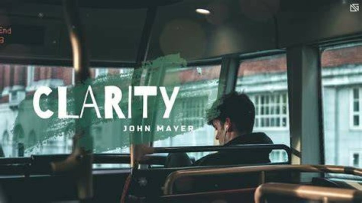 John Mayer - Clarity Lyrics Meaning