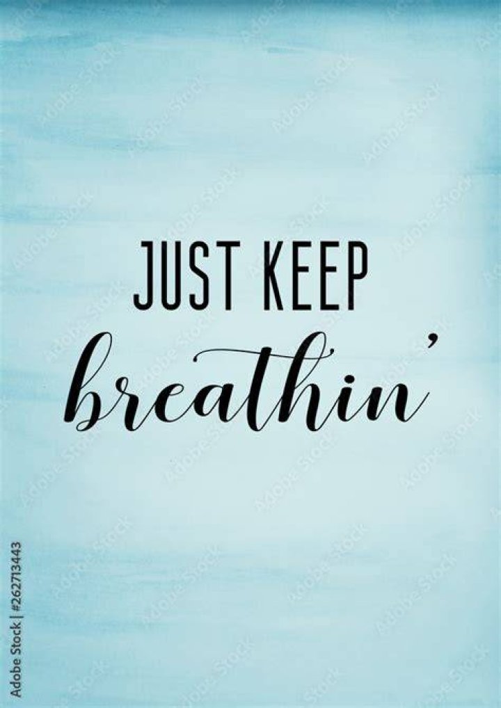 Keep breathing lyrics