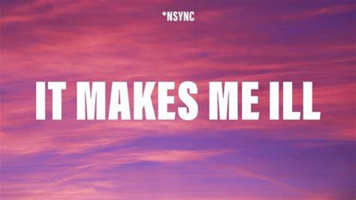 Makes me ill lyrics