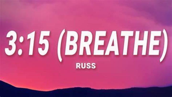 Russ breathe lyrics