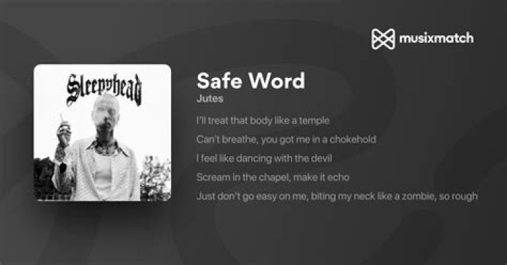 Safe word lyrics