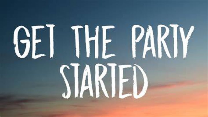 The party just get started lyrics