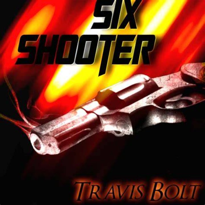 Travis bolt six shooter lyrics
