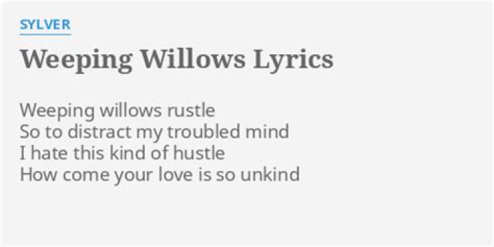 Weeping willows lyrics