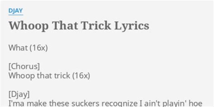 Whoop that trick lyrics