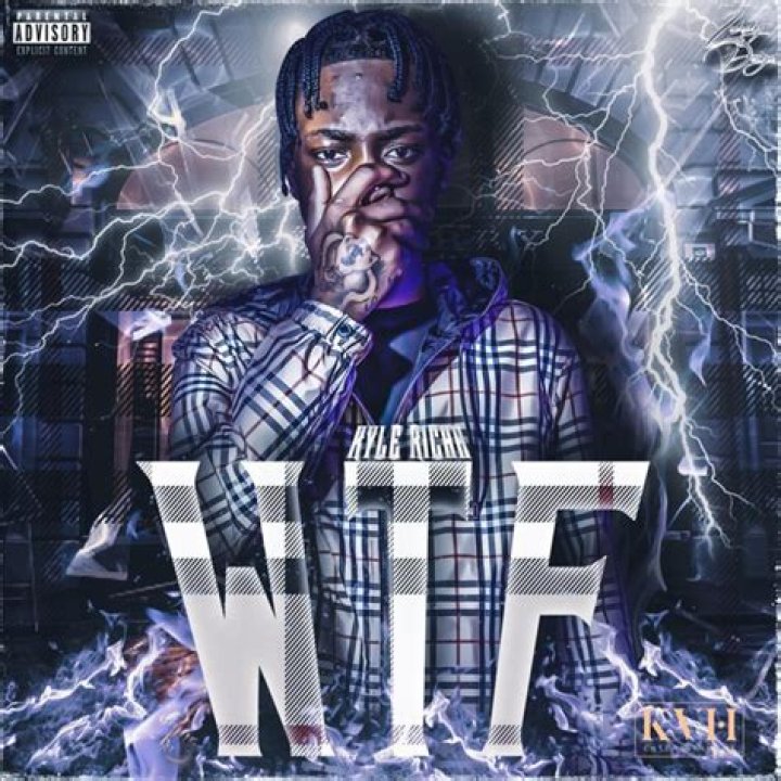Wtf kyle richh lyrics